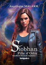 Télécharger le livre :  Siobhan, Fille d'Odin : Intégrale 2