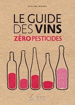 Télécharger le livre :  Le guide des vins zéro pesticides