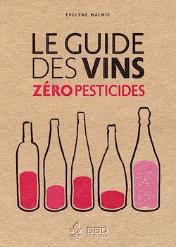 Télécharger le livre :  Le guide des vins zéro pesticides