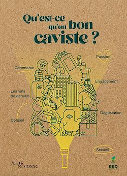 Télécharger le livre :  Qu'est-ce qu'un bon caviste ?