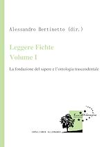 Download this eBook Leggere Fichte. Volume I
