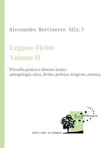Download this eBook Leggere Fichte. Volume II