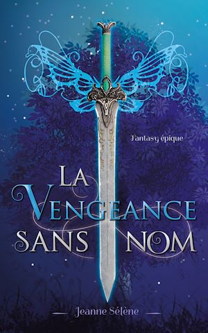 Téléchargez le livre :  La Vengeance sans nom