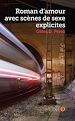 Télécharger le livre :  Roman d'amour avec scènes de sexe explicites