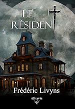 Télécharger le livre :  Le Résident