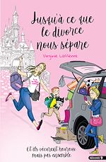 Télécharger le livre :  Jusqu'à ce que le divorce nous sépare