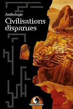 Télécharger le livre :  Civilisations Disparues