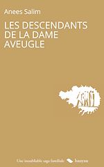Télécharger le livre :  Les Descendants de la dame aveugle