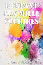 Télécharger le livre :  L'enfant aux mille sourires
