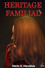Télécharger le livre :  Héritage familial