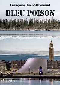 Téléchargez le livre :  Bleu poison