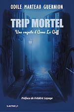 Télécharger le livre :  Trip mortel