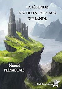 Téléchargez le livre :  La légende des filles de la mer d'Irlande