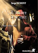 Télécharger le livre :  L'ombre de la Croix