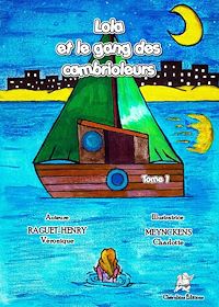 Téléchargez le livre :  Lola et le gang des cambrioleurs