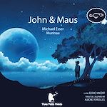 Télécharger le livre :  John & Maus