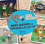 Télécharger le livre :  Joey et les Rex Pistols - Bons baisers de Trifouillis-les-Os