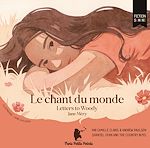 Télécharger le livre :  Le chant du monde