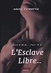 Télécharger le livre :  L'Esclave Libre…