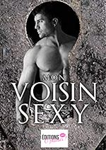 Download this eBook Mon voisin sexy