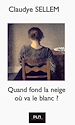 Télécharger le livre :  Quand fond la neige, où va le blanc ?