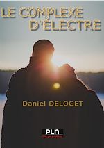 Télécharger le livre :  Le complexe d'Electre
