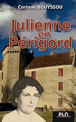 Télécharger le livre :  Julienne en Périgord