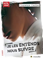 Télécharger le livre :  Je les entends nous suivre