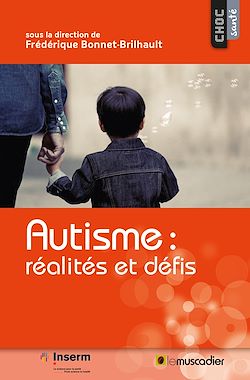Télécharger le livre :  Autisme : réalités et défis