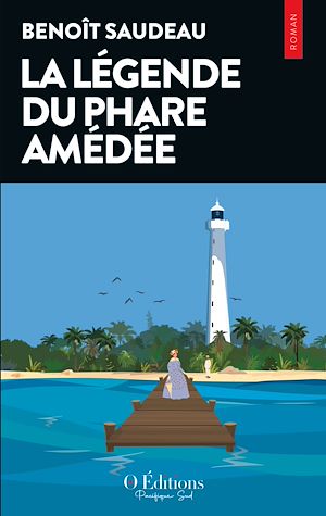 Download the eBook: La légende du Phare Amédée