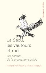 Télécharger le livre :  La Sécu, les vautours et moi