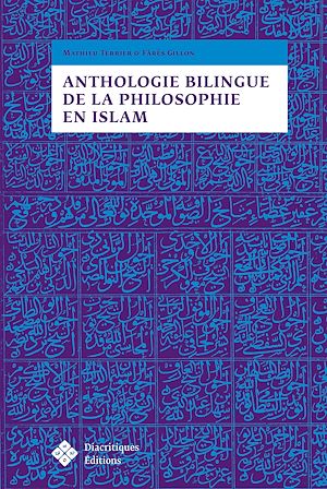 Téléchargez le livre :  Anthologie bilingue de la philosophie en Islam