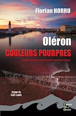Télécharger le livre :  Oléron couleurs pourpres