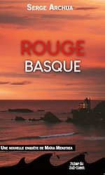 Télécharger le livre :  Rouge Basque