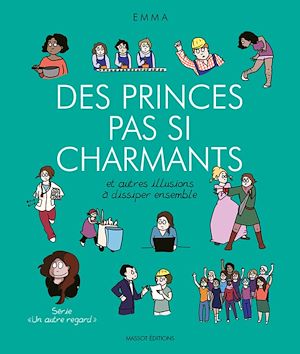Téléchargez le livre :  Des princes pas si charmants et autres illusions à dissiper ensemble