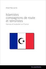 Télécharger le livre :  Islamistes compagnons de route et terroristes