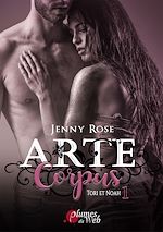 Télécharger le livre :  Arte Corpus : Tori et Noah - Tome 1