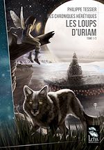 Télécharger le livre :  Les Loups d'Uriam