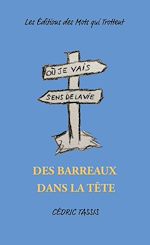 Télécharger le livre :  Des barreaux dans la tête