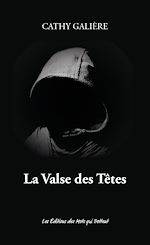 Télécharger le livre :  La Valse des Têtes