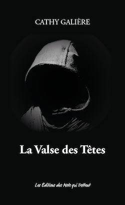 Télécharger le livre :  La Valse des Têtes