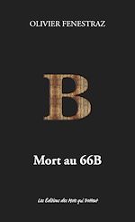 Télécharger le livre :  Mort au 66B