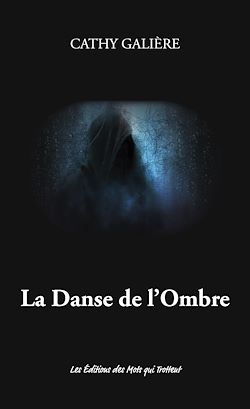 Télécharger le livre :  La Danse de l'Ombre