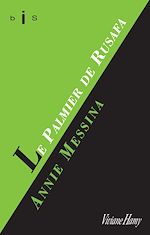 Télécharger le livre :  Le Palmier de Rusafa