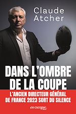 Télécharger le livre :  Dans l'ombre de la Coupe