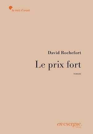 Téléchargez le livre :  Le Prix fort