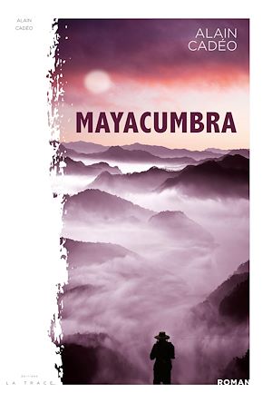 Téléchargez le livre :  MAYACUMBRA