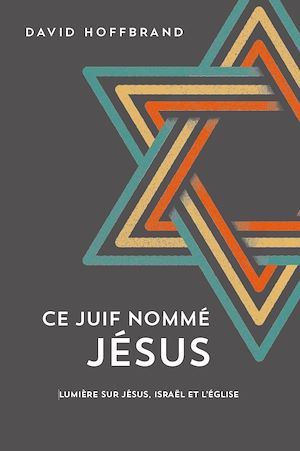 Téléchargez le livre :  Ce Juif nommé Jésus