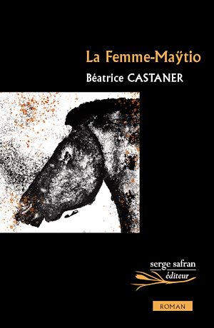 Téléchargez le livre :  La Femme Maÿtio