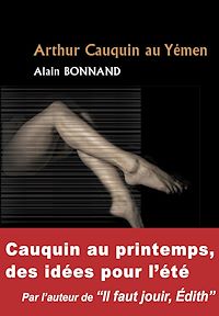 Téléchargez le livre :  Arthur Cauquin au Yémen
